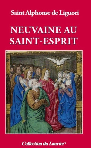 Neuvaine au Saint-Esprit - Alphonse de Liguori