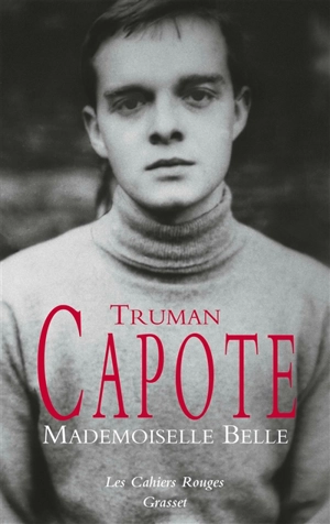 Mademoiselle Belle - Truman Capote