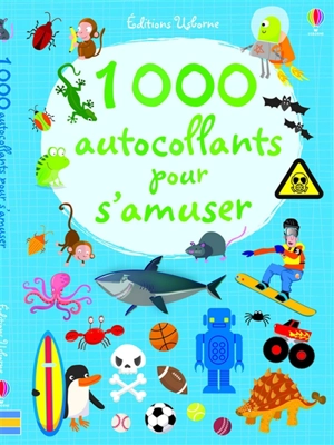 1.000 autocollants pour s'amuser - Stella Baggott