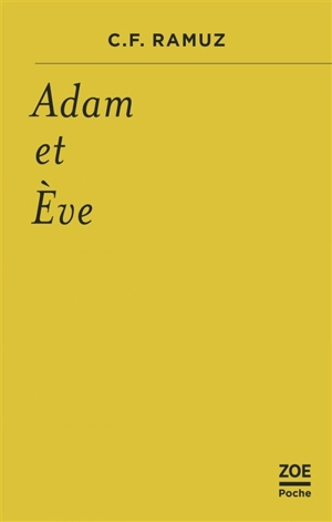 Adam et Eve - Charles-Ferdinand Ramuz