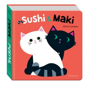 Sushi & Maki - Olivia Cosneau