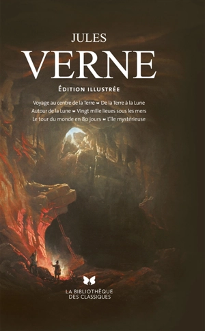 Jules Verne : voyages extraordinaires : l'intégrale illustrée - Jules Verne