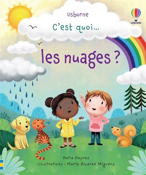 C'est quoi... les nuages ? - Katie Daynes