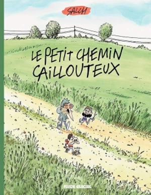 Le petit chemin caillouteux - Eric Salch