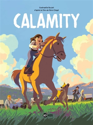 Calamity - Gwénaëlle Boulet