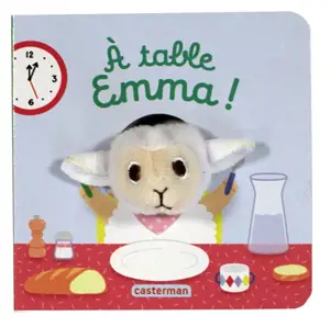A table Emma ! - Hélène Chetaud