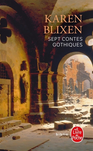 Sept contes gothiques - Karen Blixen