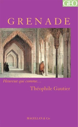 Grenade : récit - Théophile Gautier