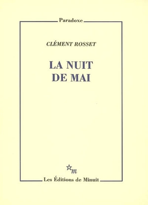 La nuit de mai - Clément Rosset