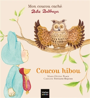 Coucou hibou - Marie-Hélène Place