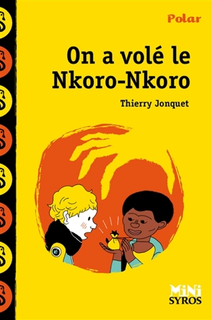 On a volé le Nkoro-Nkoro - Thierry Jonquet