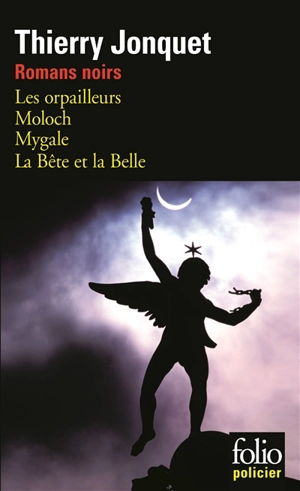 Romans noirs - Thierry Jonquet