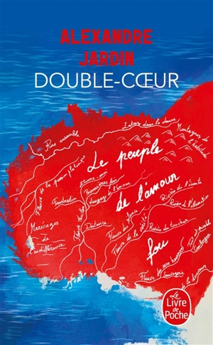Double-coeur - Alexandre Jardin