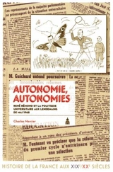Autonomie, autonomies : René Rémond et la politique universitaire aux lendemains de mai 1968 - Charles Mercier