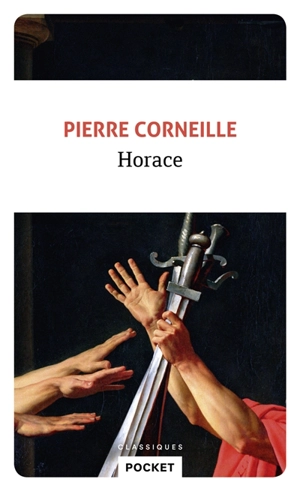 Horace - Pierre Corneille