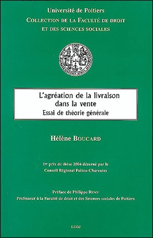 L'agréation de la livraison dans la vente : essai de théorie générale - Hélène Boucard