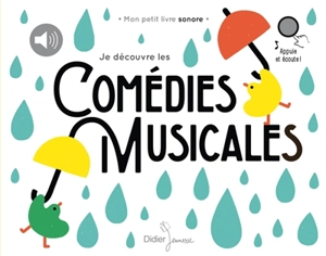 Je découvre les comédies musicales - Liuna Virardi