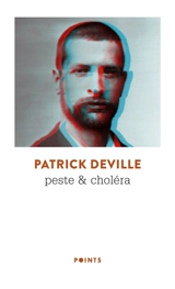 Peste & choléra - Patrick Deville