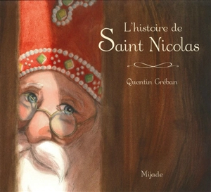 L'histoire de saint Nicolas - Quentin Gréban