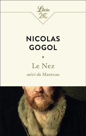 Le nez. Le manteau - Nikolaï Vasilievitch Gogol