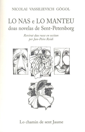 Lo nas e Lo manteu : doas novelas de Sent-Petersborg - Nikolaï Vasilievitch Gogol