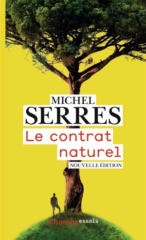 Le contrat naturel - Michel Serres