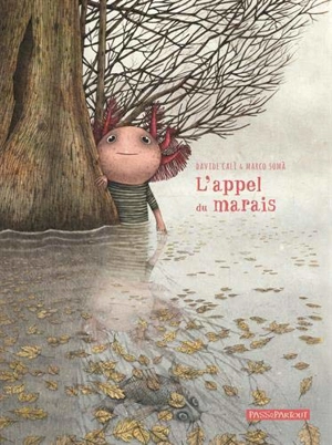 L'appel du marais - Davide Cali