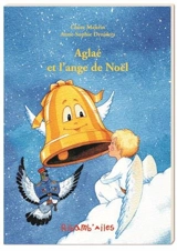 Aglaé et l'ange de Noël - Claire Maurin