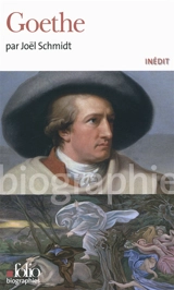 Goethe - Joël Schmidt