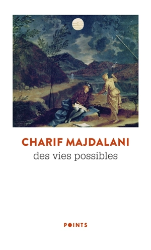 Des vies possibles - Charif Majdalani