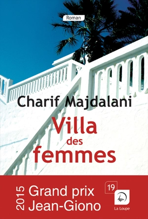 Villa des femmes - Charif Majdalani