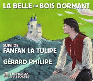 La belle au bois dormant. Fanfan la Tulipe - Janine Solane