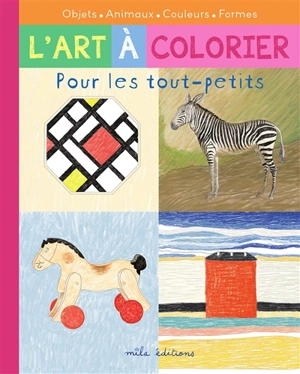 Objet, animaux, couleurs, formes - Caroline Larroche