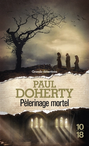 Pèlerinage mortel - P.C. Doherty