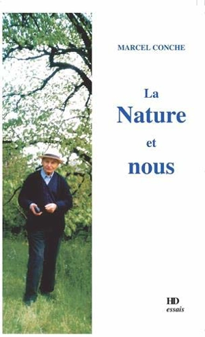 La nature et nous - Marcel Conche