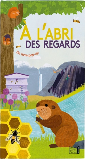 A l'abri des regards : un livre pop-up - Miranda Smith