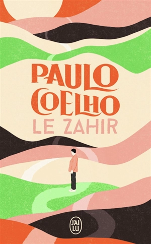 Le Zahir - Paulo Coelho