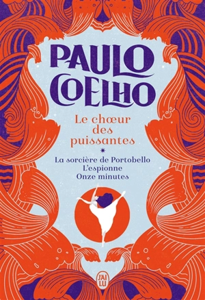 Le choeur des puissantes - Paulo Coelho