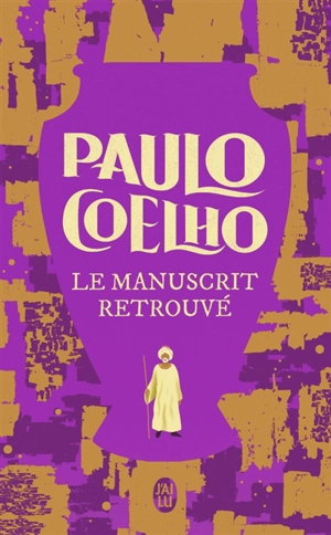 Le manuscrit retrouvé - Paulo Coelho