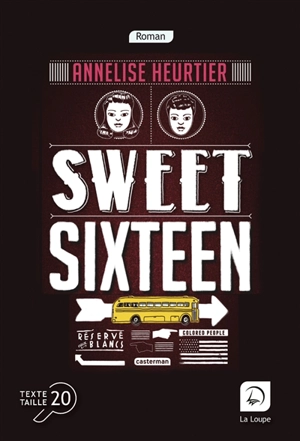 Sweet sixteen - Annelise Heurtier