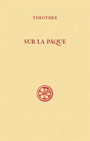 Sur la Pâque - Timothée