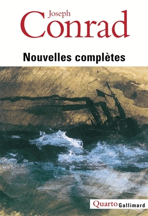 Nouvelles complètes - Joseph Conrad