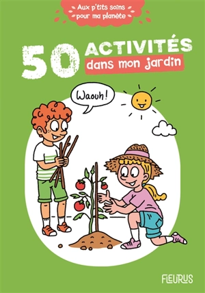 50 activités dans mon jardin - Cécile Desprairies
