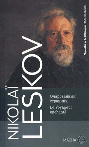 Le voyageur enchanté - Nikolaï Leskov