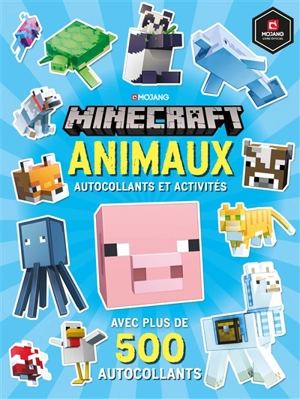 Minecraft : animaux : autocollants et activités - Mojang