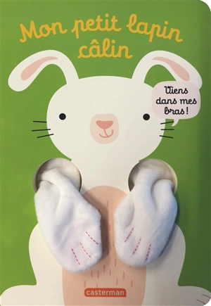 Mon petit lapin câlin - Tanja Louwers