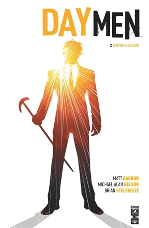 Day men. Vol. 2. Tempus vestigium - Matt Gagnon