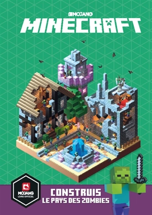 Minecraft : construis le pays des zombies - Ed Jefferson