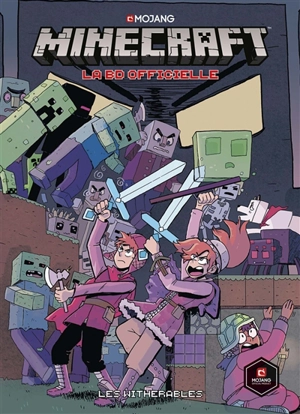 Minecraft : la BD officielle : les witherables. Vol. 1 - Kristen Gudsnuk