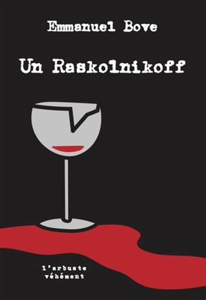 Un Raskolnikoff - Emmanuel Bove